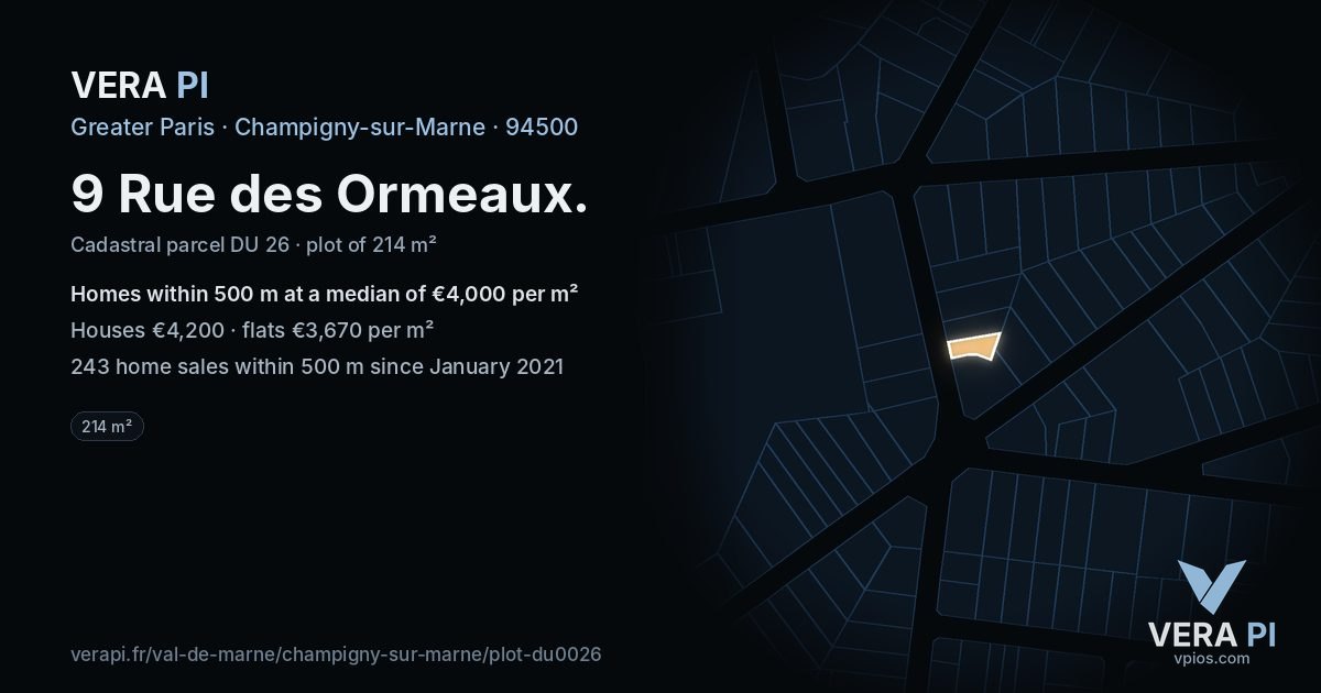 9 Rue des Ormeaux, Champigny-sur-Marne at night – the plot lit, the parcels around coloured by the prices near them