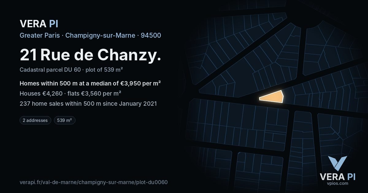 21 Rue de Chanzy, Champigny-sur-Marne at night – the plot lit, the parcels around coloured by the prices near them