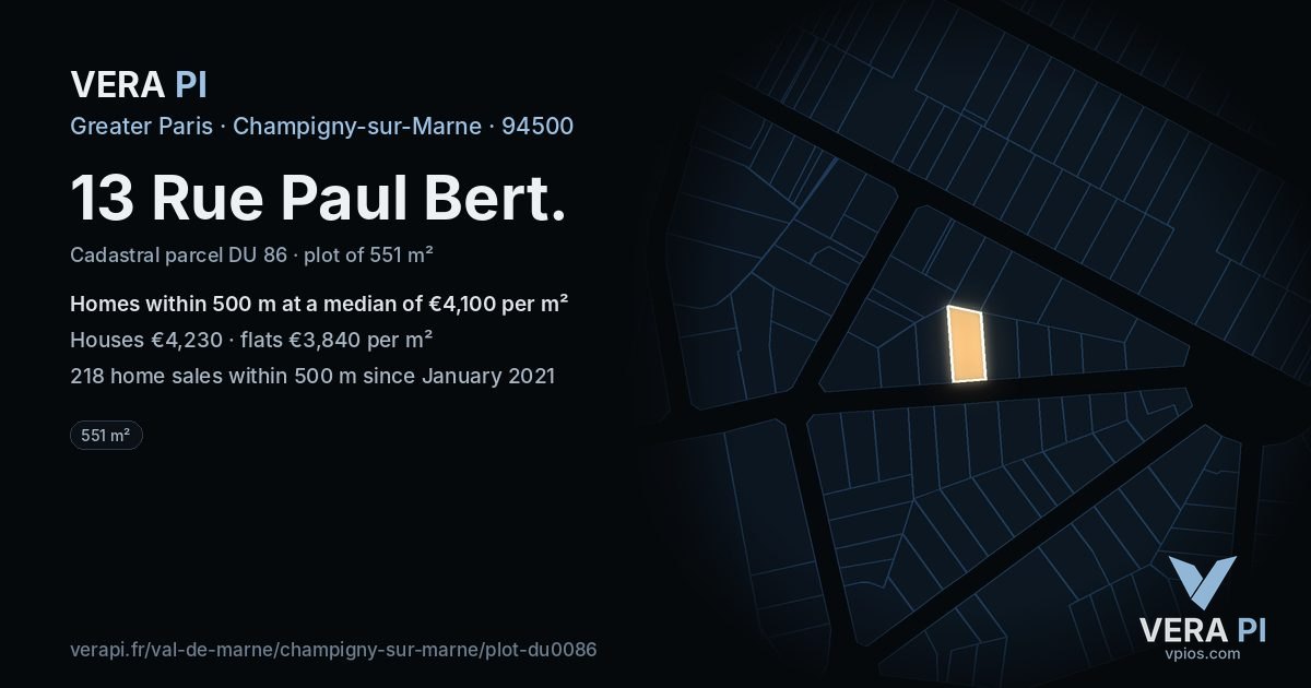 13 Rue Paul Bert, Champigny-sur-Marne at night – the plot lit, the parcels around coloured by the prices near them