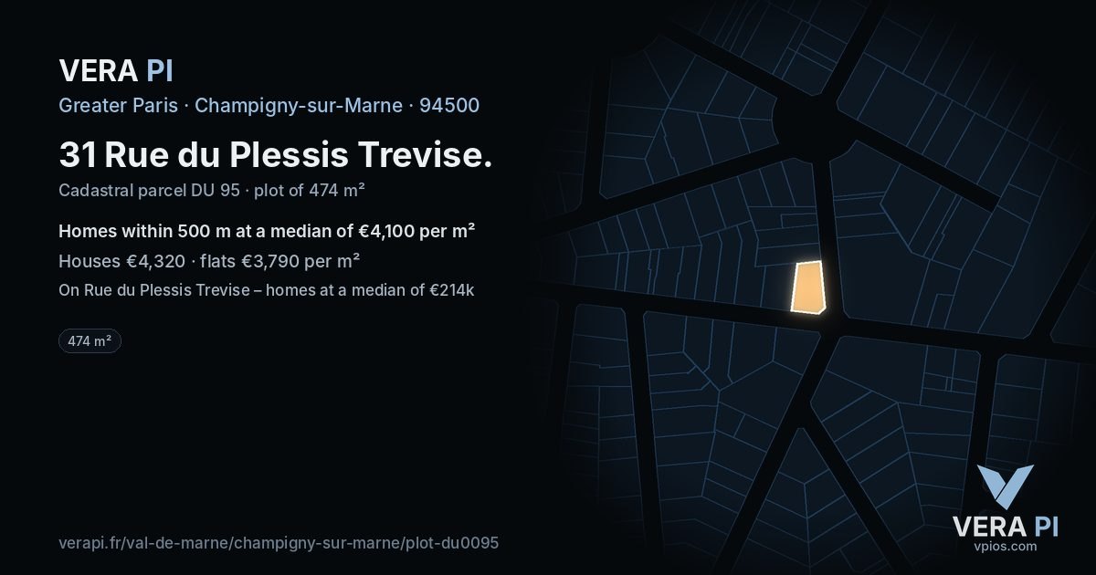 31 Rue du Plessis Trevise, Champigny-sur-Marne at night – the plot lit, the parcels around coloured by the prices near them