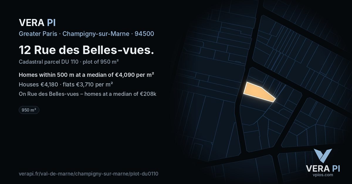 12 Rue des Belles-vues, Champigny-sur-Marne at night – the plot lit, the parcels around coloured by the prices near them