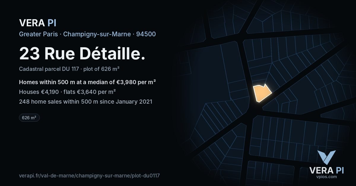 23 Rue Détaille, Champigny-sur-Marne at night – the plot lit, the parcels around coloured by the prices near them