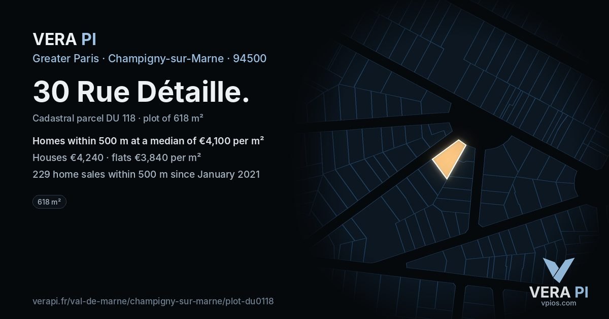 30 Rue Détaille, Champigny-sur-Marne at night – the plot lit, the parcels around coloured by the prices near them
