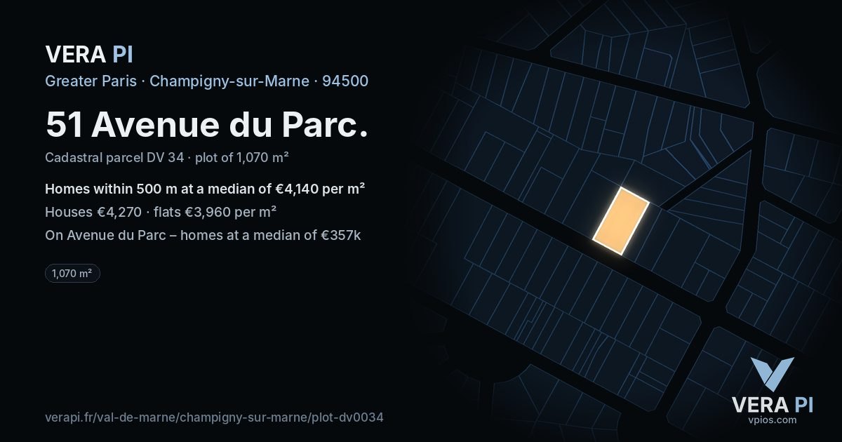 51 Avenue du Parc, Champigny-sur-Marne at night – the plot lit, the parcels around coloured by the prices near them