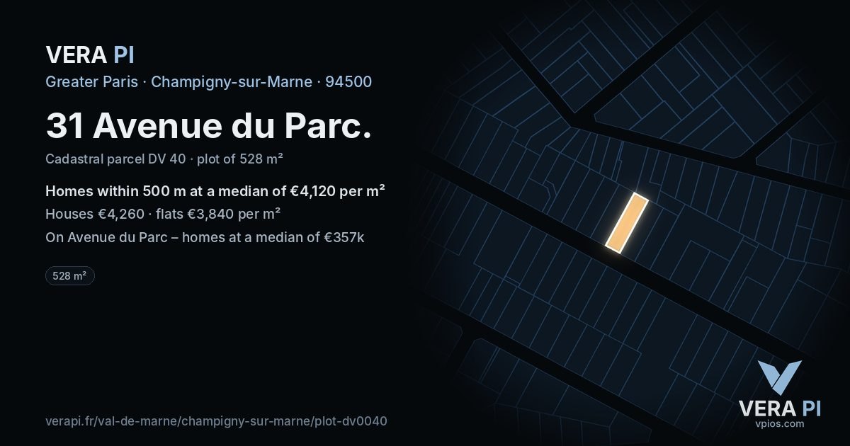 31 Avenue du Parc, Champigny-sur-Marne at night – the plot lit, the parcels around coloured by the prices near them