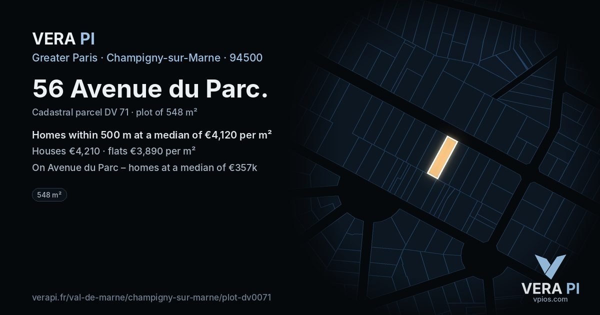 56 Avenue du Parc, Champigny-sur-Marne at night – the plot lit, the parcels around coloured by the prices near them