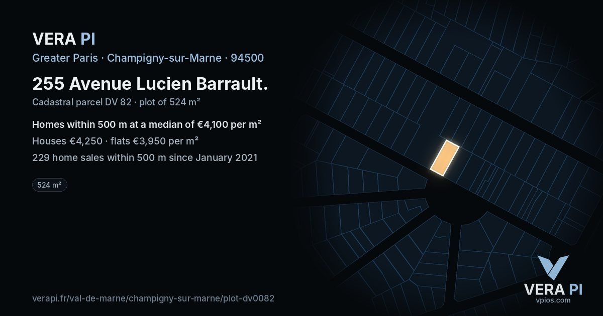 255 Avenue Lucien Barrault, Champigny-sur-Marne at night – the plot lit, the parcels around coloured by the prices near them
