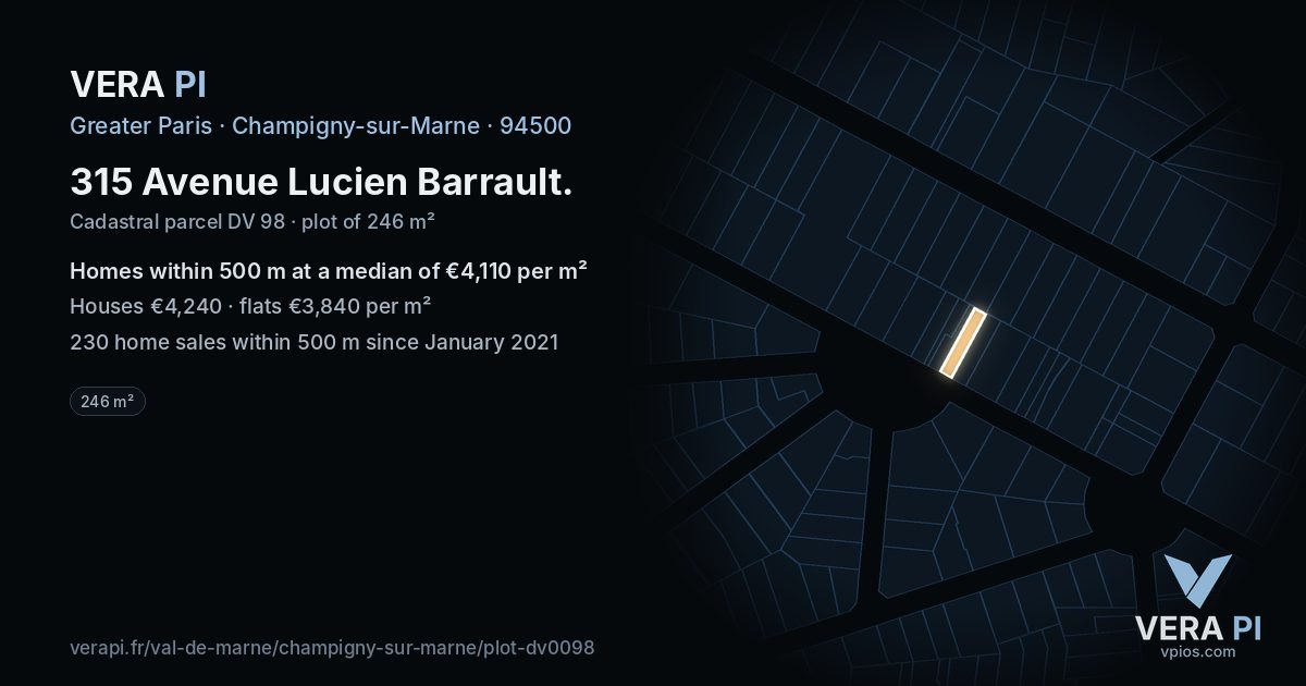 315 Avenue Lucien Barrault, Champigny-sur-Marne at night – the plot lit, the parcels around coloured by the prices near them