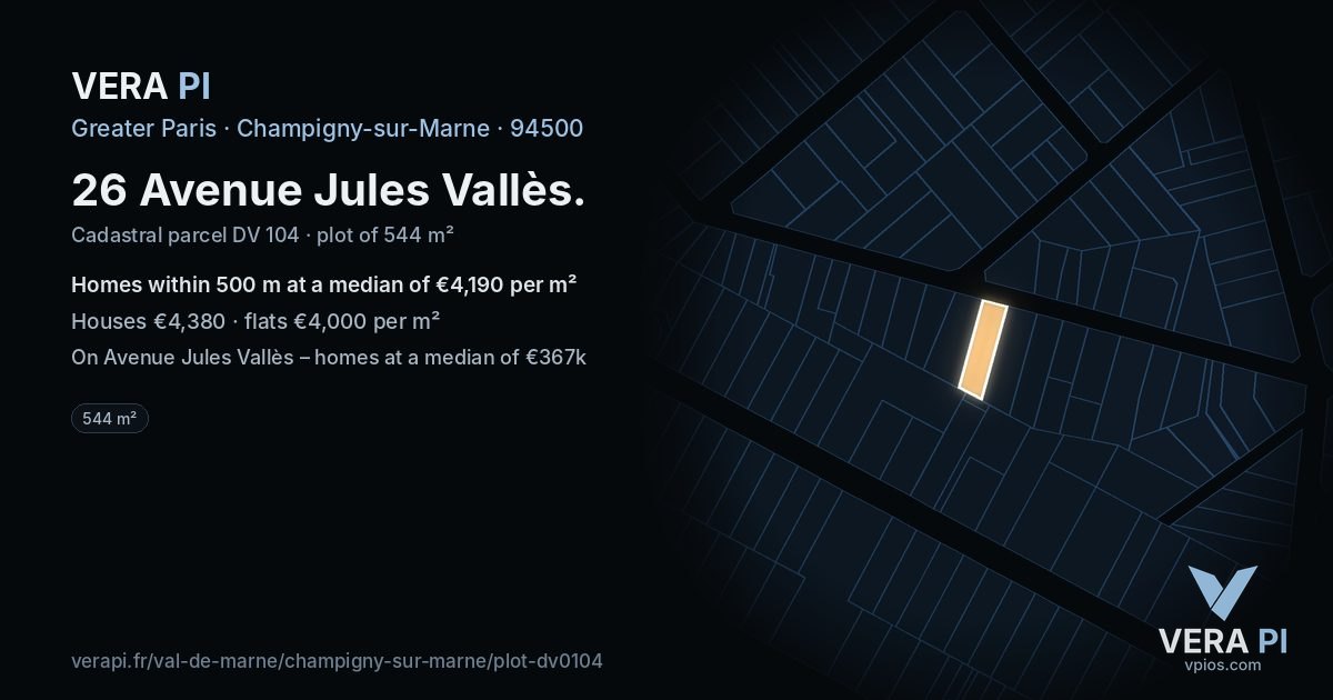 26 Avenue Jules Vallès, Champigny-sur-Marne at night – the plot lit, the parcels around coloured by the prices near them