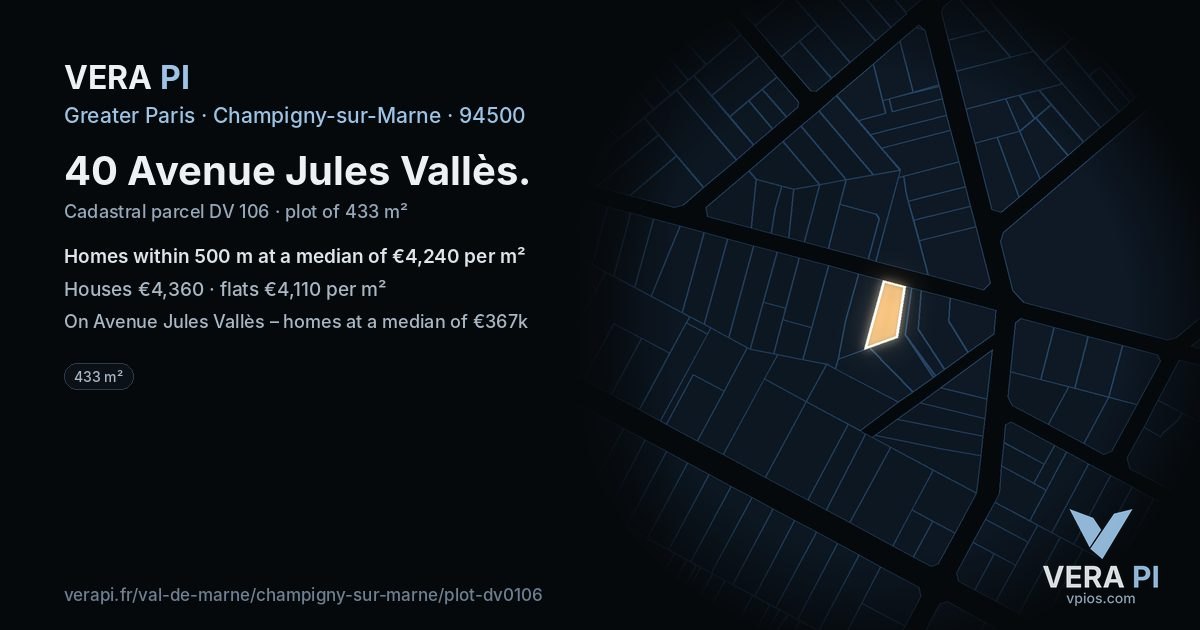 40 Avenue Jules Vallès, Champigny-sur-Marne at night – the plot lit, the parcels around coloured by the prices near them