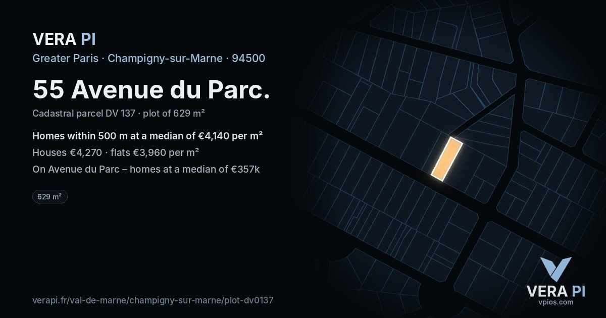 55 Avenue du Parc, Champigny-sur-Marne at night – the plot lit, the parcels around coloured by the prices near them