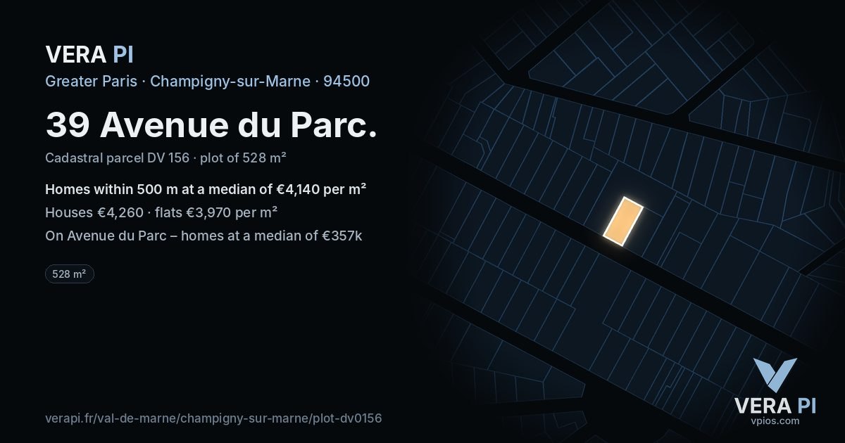 39 Avenue du Parc, Champigny-sur-Marne at night – the plot lit, the parcels around coloured by the prices near them