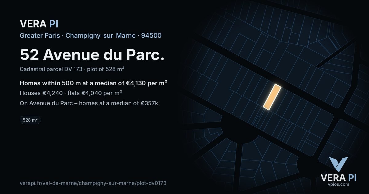 52 Avenue du Parc, Champigny-sur-Marne at night – the plot lit, the parcels around coloured by the prices near them