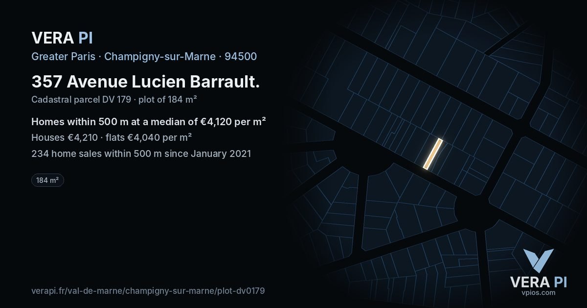357 Avenue Lucien Barrault, Champigny-sur-Marne at night – the plot lit, the parcels around coloured by the prices near them
