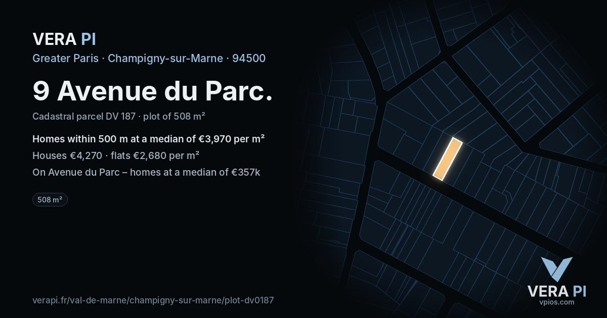 9 Avenue du Parc, Champigny-sur-Marne at night – the plot lit, the parcels around coloured by the prices near them