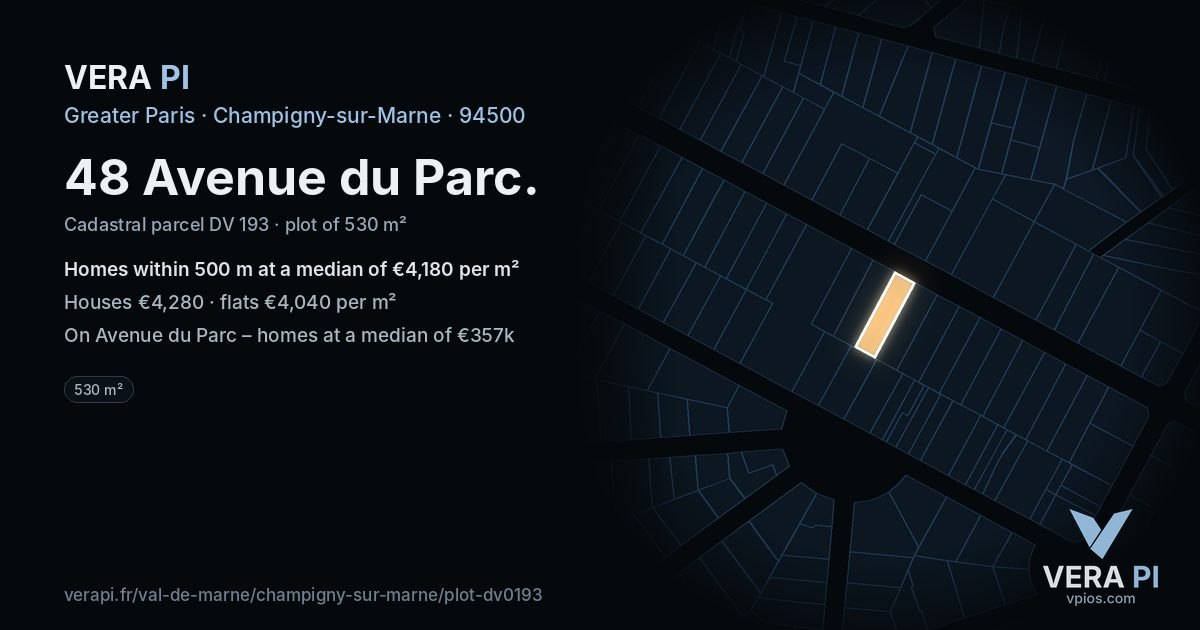 48 Avenue du Parc, Champigny-sur-Marne at night – the plot lit, the parcels around coloured by the prices near them
