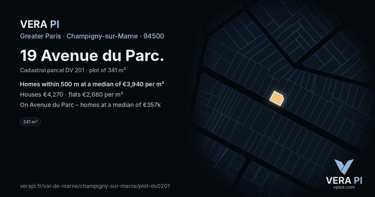 19 Avenue du Parc, Champigny-sur-Marne at night – the plot lit, the parcels around coloured by the prices near them