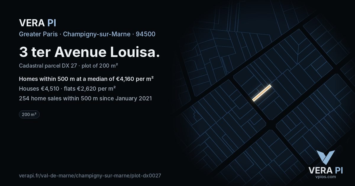 3 ter Avenue Louisa, Champigny-sur-Marne at night – the plot lit, the parcels around coloured by the prices near them