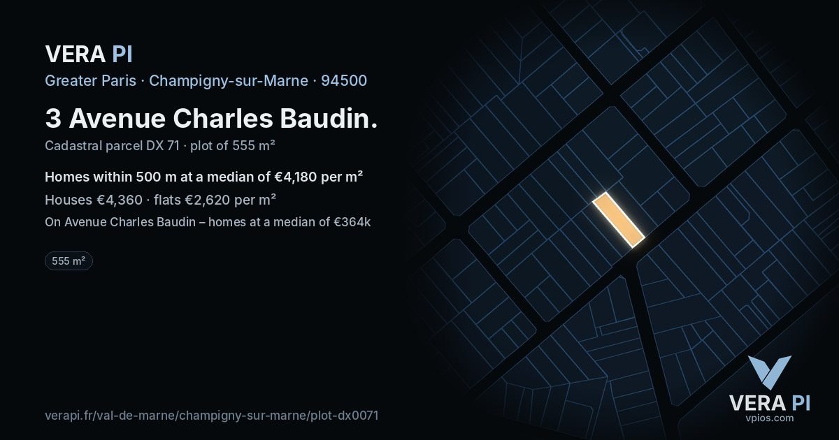 3 Avenue Charles Baudin, Champigny-sur-Marne at night – the plot lit, the parcels around coloured by the prices near them