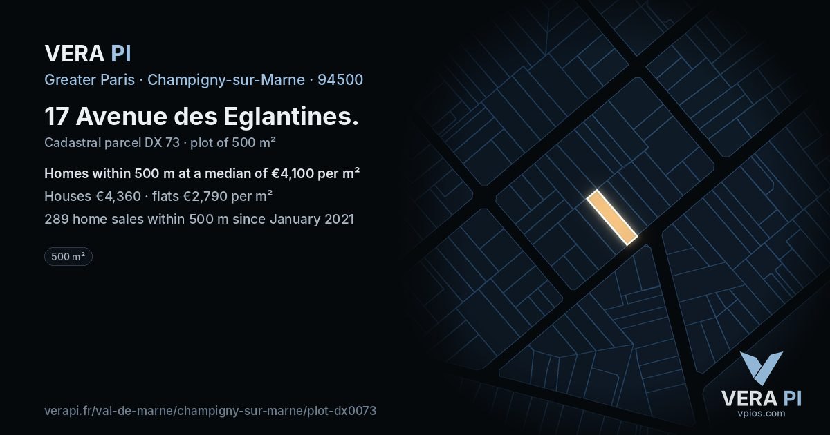 17 Avenue des Eglantines, Champigny-sur-Marne at night – the plot lit, the parcels around coloured by the prices near them