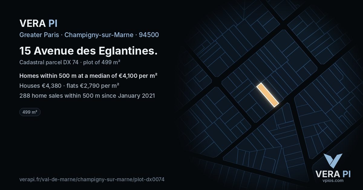 15 Avenue des Eglantines, Champigny-sur-Marne at night – the plot lit, the parcels around coloured by the prices near them
