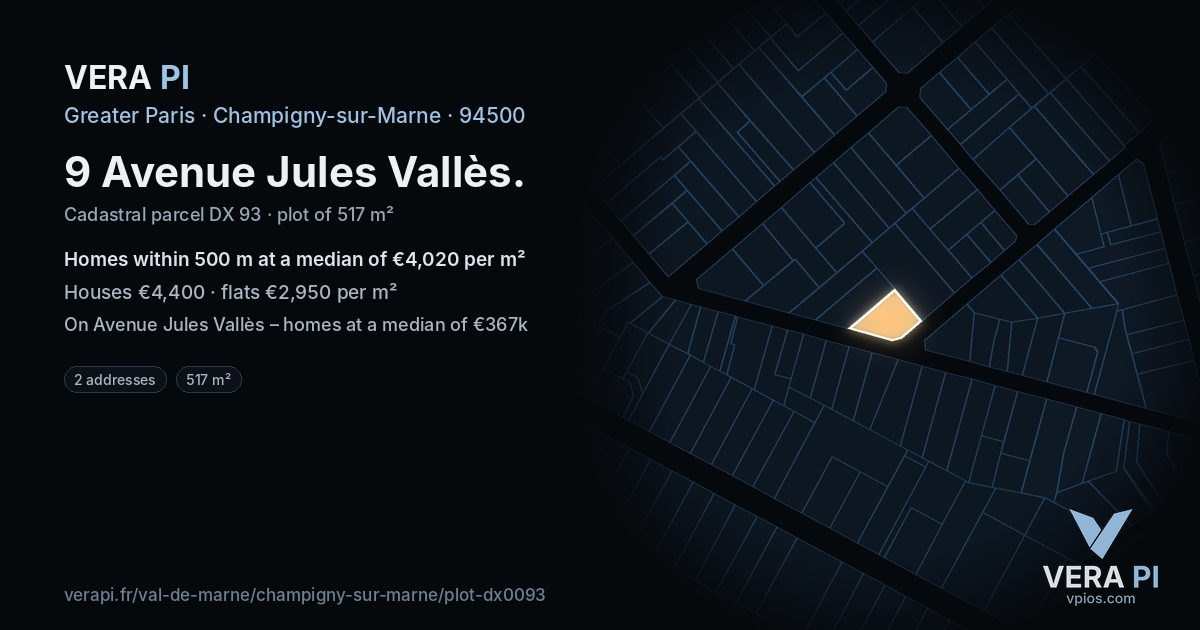 9 Avenue Jules Vallès, Champigny-sur-Marne at night – the plot lit, the parcels around coloured by the prices near them