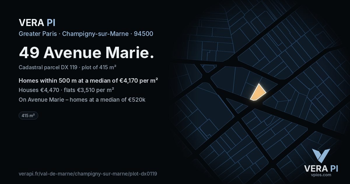 49 Avenue Marie, Champigny-sur-Marne at night – the plot lit, the parcels around coloured by the prices near them