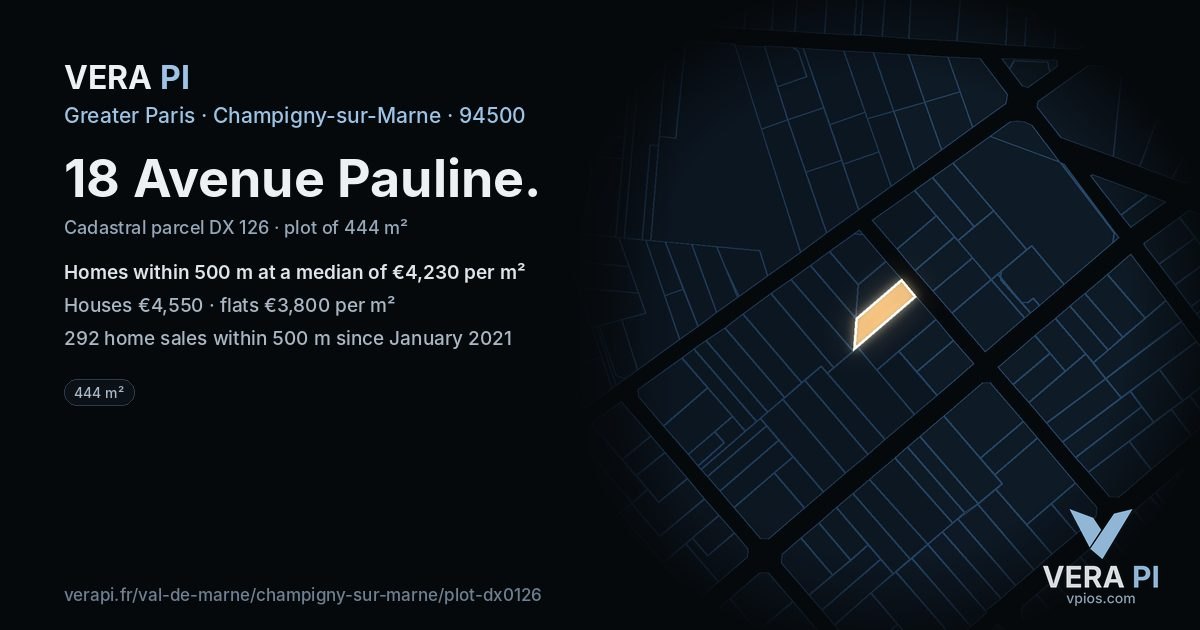 18 Avenue Pauline, Champigny-sur-Marne at night – the plot lit, the parcels around coloured by the prices near them