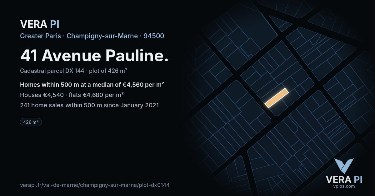 41 Avenue Pauline, Champigny-sur-Marne at night – the plot lit, the parcels around coloured by the prices near them