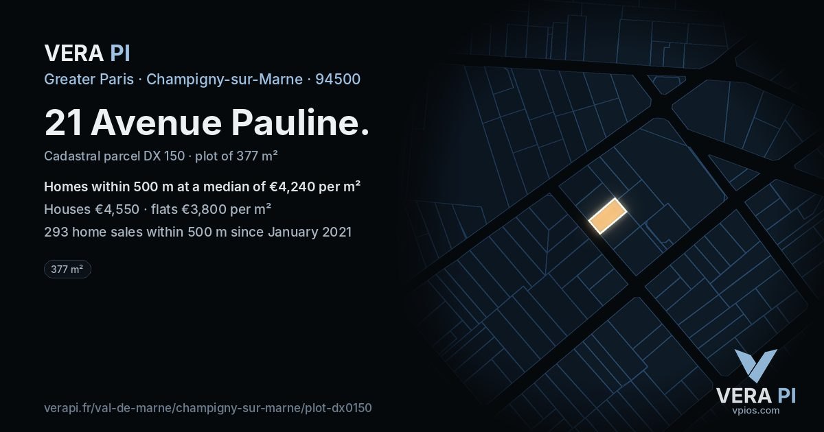 21 Avenue Pauline, Champigny-sur-Marne at night – the plot lit, the parcels around coloured by the prices near them