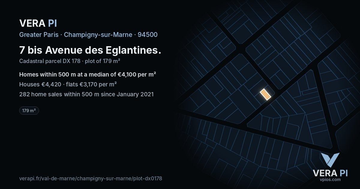 7 bis Avenue des Eglantines, Champigny-sur-Marne at night – the plot lit, the parcels around coloured by the prices near them