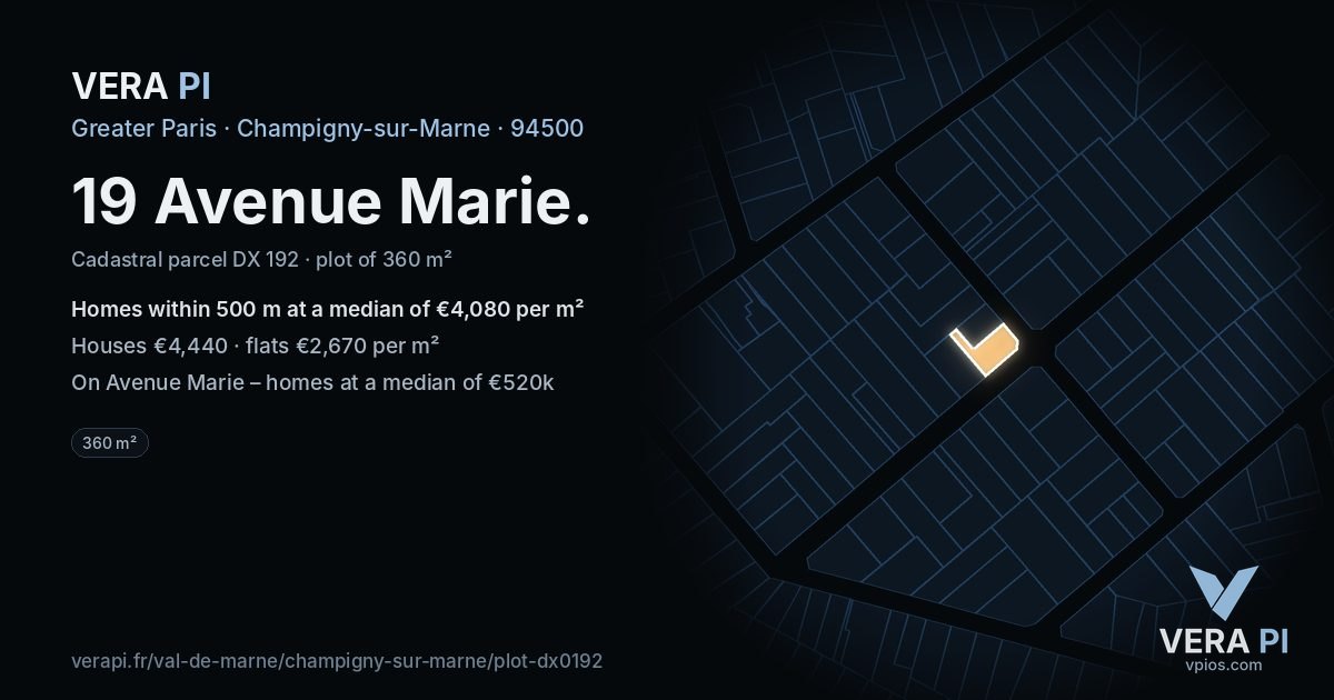 19 Avenue Marie, Champigny-sur-Marne at night – the plot lit, the parcels around coloured by the prices near them
