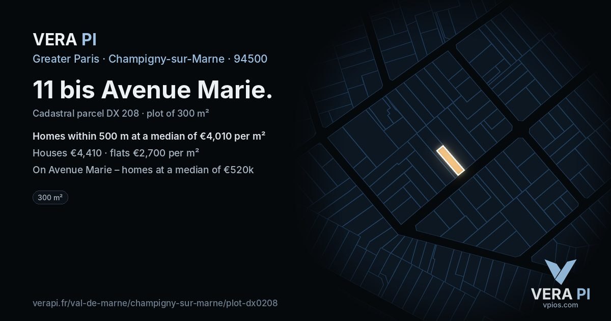 11 bis Avenue Marie, Champigny-sur-Marne at night – the plot lit, the parcels around coloured by the prices near them