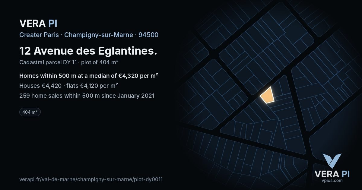 12 Avenue des Eglantines, Champigny-sur-Marne at night – the plot lit, the parcels around coloured by the prices near them