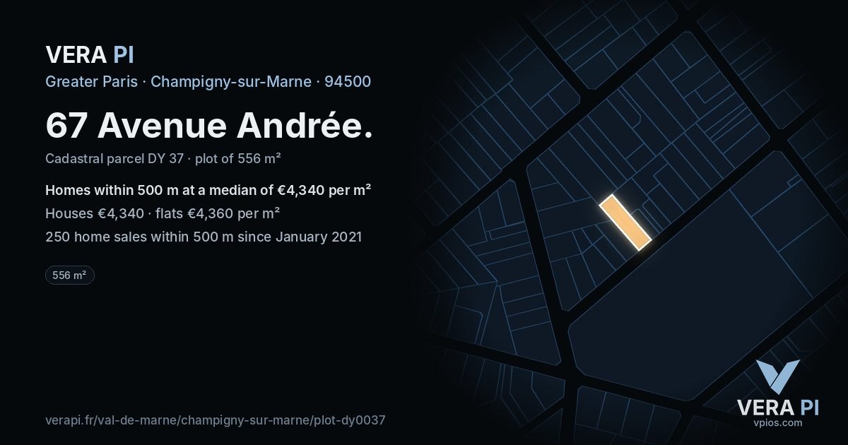67 Avenue Andrée, Champigny-sur-Marne at night – the plot lit, the parcels around coloured by the prices near them