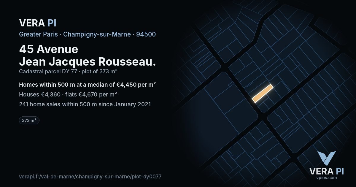 45 Avenue Jean Jacques Rousseau, Champigny-sur-Marne at night – the plot lit, the parcels around coloured by the prices near them