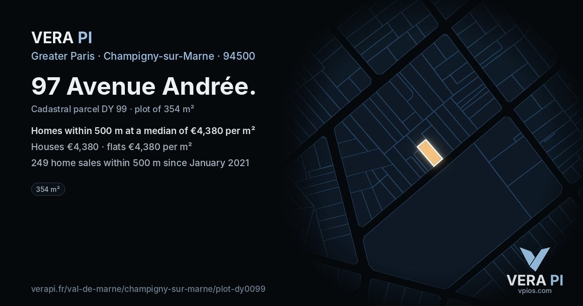 97 Avenue Andrée, Champigny-sur-Marne at night – the plot lit, the parcels around coloured by the prices near them