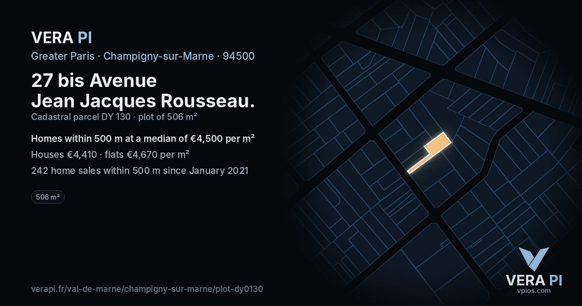 27 bis Avenue Jean Jacques Rousseau, Champigny-sur-Marne at night – the plot lit, the parcels around coloured by the prices near them