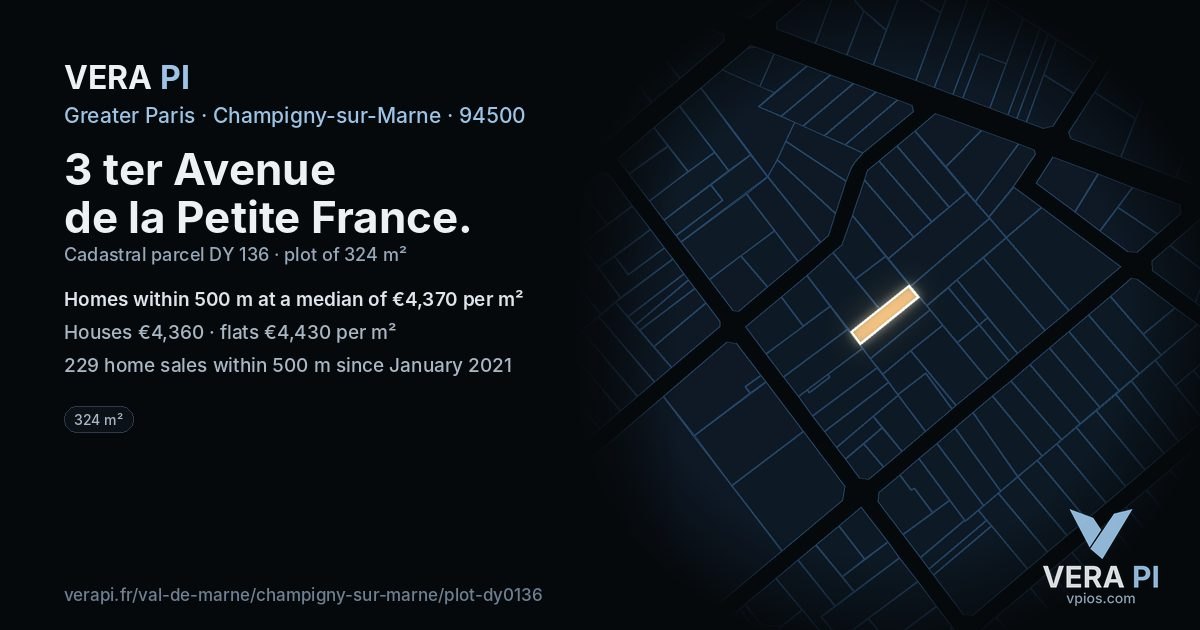 3 ter Avenue de la Petite France, Champigny-sur-Marne at night – the plot lit, the parcels around coloured by the prices near them