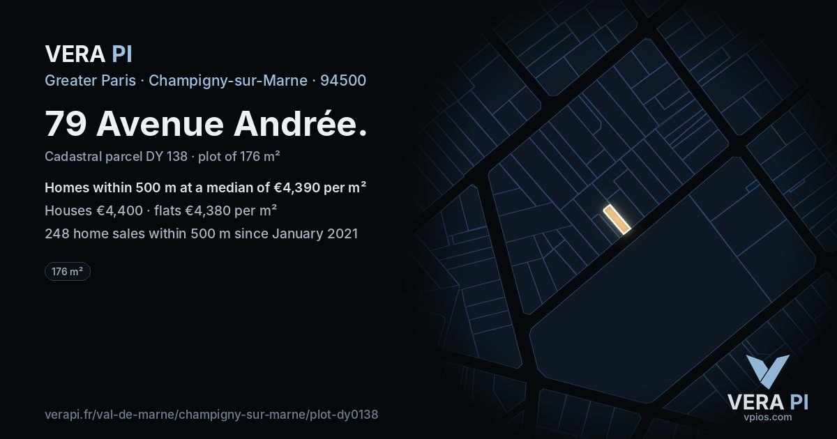 79 Avenue Andrée, Champigny-sur-Marne at night – the plot lit, the parcels around coloured by the prices near them