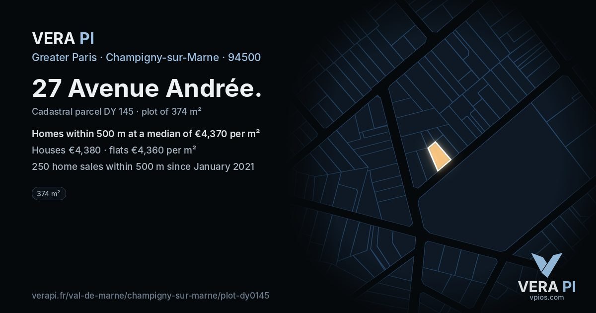 27 Avenue Andrée, Champigny-sur-Marne at night – the plot lit, the parcels around coloured by the prices near them