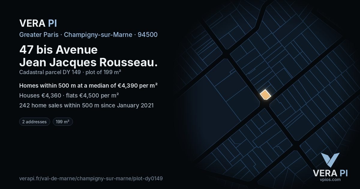 47 bis Avenue Jean Jacques Rousseau, Champigny-sur-Marne at night – the plot lit, the parcels around coloured by the prices near them