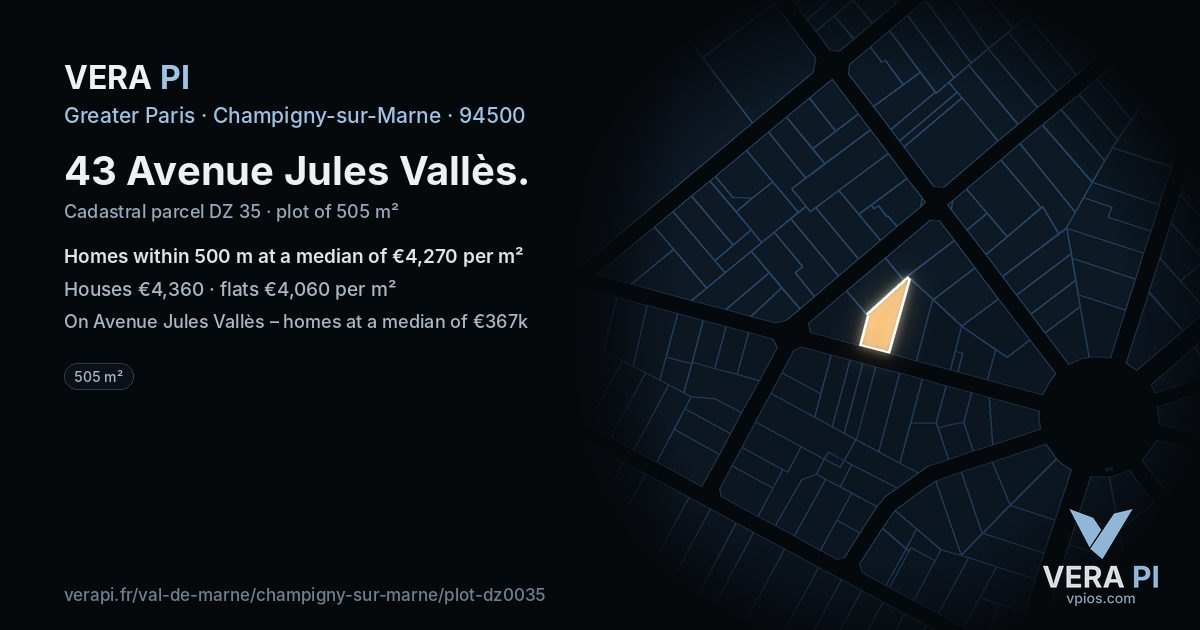 43 Avenue Jules Vallès, Champigny-sur-Marne at night – the plot lit, the parcels around coloured by the prices near them