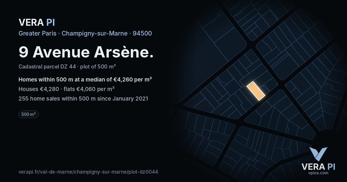 9 Avenue Arsène, Champigny-sur-Marne at night – the plot lit, the parcels around coloured by the prices near them