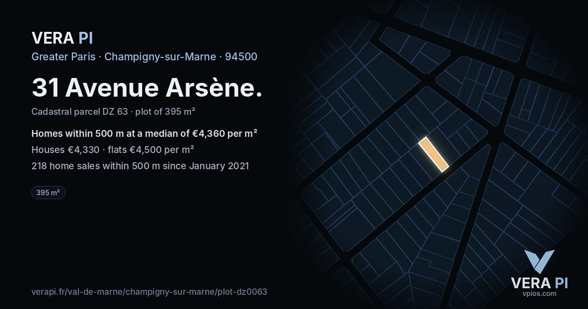 31 Avenue Arsène, Champigny-sur-Marne at night – the plot lit, the parcels around coloured by the prices near them