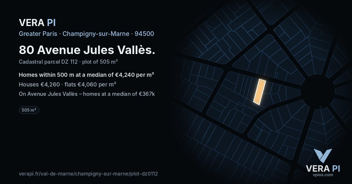 80 Avenue Jules Vallès, Champigny-sur-Marne at night – the plot lit, the parcels around coloured by the prices near them