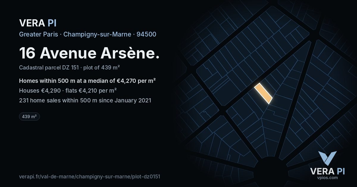 16 Avenue Arsène, Champigny-sur-Marne at night – the plot lit, the parcels around coloured by the prices near them