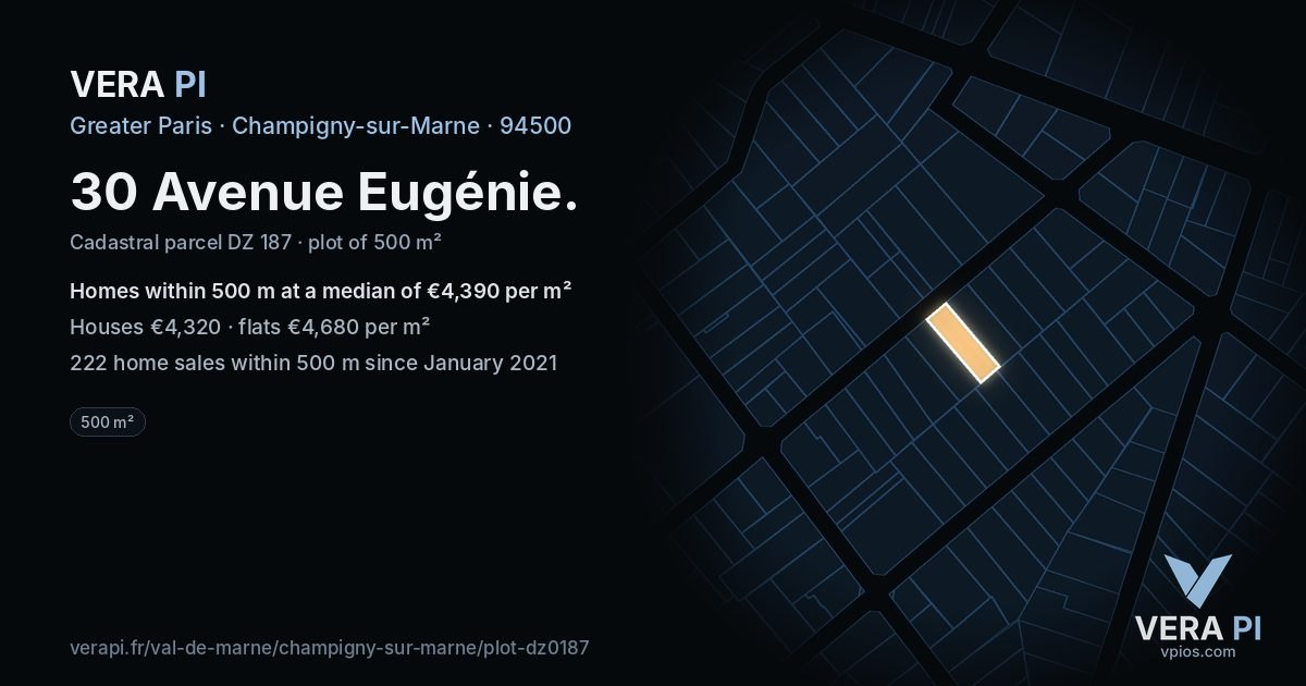 30 Avenue Eugénie, Champigny-sur-Marne at night – the plot lit, the parcels around coloured by the prices near them