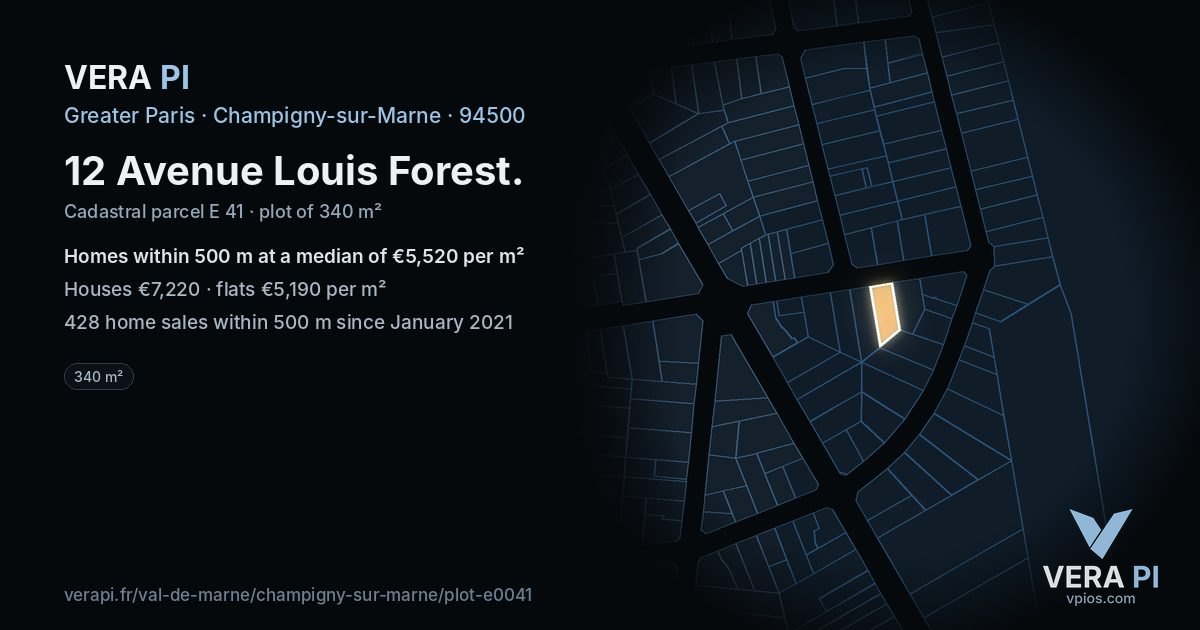 12 Avenue Louis Forest, Champigny-sur-Marne at night – the plot lit, the parcels around coloured by the prices near them