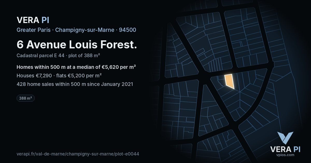 6 Avenue Louis Forest, Champigny-sur-Marne at night – the plot lit, the parcels around coloured by the prices near them